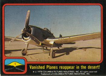 1978 Topps Close Encounters of the Third Kind #1 Vanished Planes reappear in the desert! Front