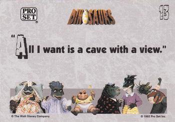 1992 Pro Set Dinosaurs #13 All I want is a cave with a view. Back