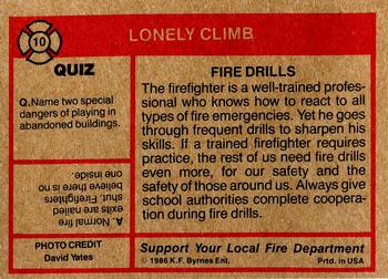 1986 K.F. Byrnes Fire Department #10 Lonely Climb Back