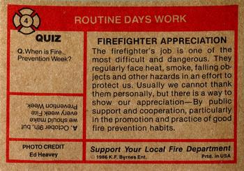 1986 K.F. Byrnes Fire Department #4 Routine Day's Work Back