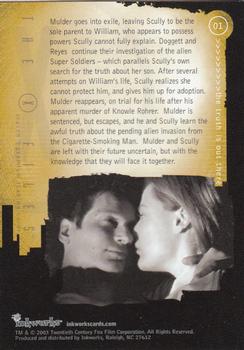 2003 Inkworks X-Files Season 9 #1 The Truth Is Out There Back
