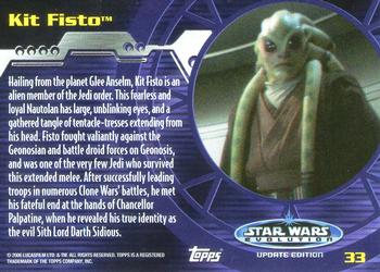 2006 Topps Star Wars: Evolution Update Edition #33 Kit Fisto Back