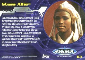 2006 Topps Star Wars: Evolution Update Edition #63 Stass Allie Back