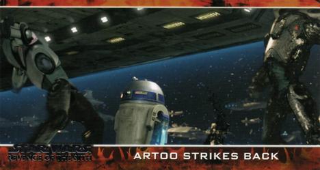 2005 Topps Revenge of the Sith Widevision #7 Artoo Strikes Back Front