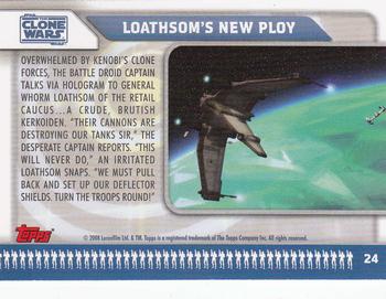 2008 Topps Star Wars: The Clone Wars #24 Loathsom's New Ploy Back
