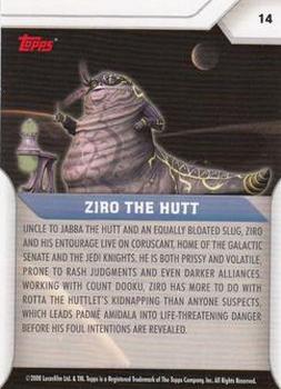 2008 Topps Star Wars: The Clone Wars #14 Ziro the Hutt Back