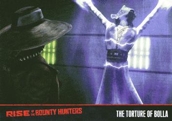 2010 Topps Star Wars: The Clone Wars: Rise of the Bounty Hunters #6 The Torture of Bolla Front
