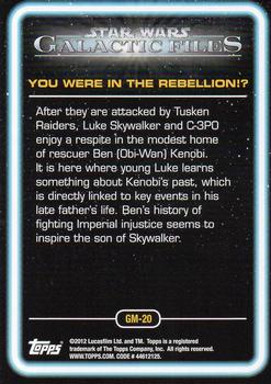 2012 Topps Star Wars: Galactic Files - Galactic Moments #GM-20 You Were in the Rebellion!? Back