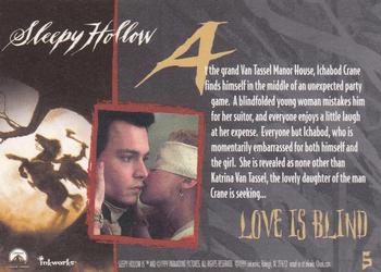 1999 Inkworks Sleepy Hollow #5 Love Is Blind Back