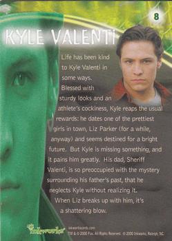 2000 Inkworks Roswell #8 Kyle Valenti Back