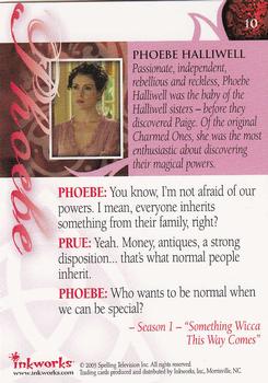 2005 Inkworks Charmed Conversations #10 Phoebe Halliwell Back