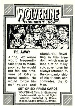 1992 Comic Images Wolverine From Then 'Til Now II - Prism #P2 Away Back