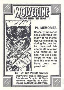 1992 Comic Images Wolverine From Then 'Til Now II - Prism #P6 Memories Back