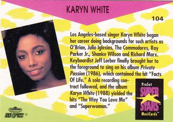 1991 Pro Set SuperStars MusiCards #104 Karyn White Back