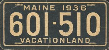 1936 Goudey Auto License Plates (R19-1) #NNO Maine Front