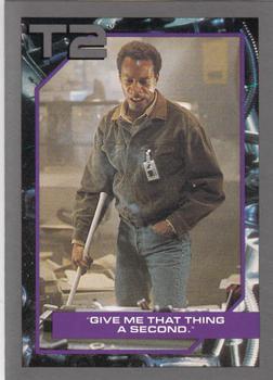1991 Impel Terminator 2: Judgment Day #77 Give Me That Thing a Second. Front