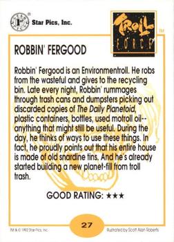 1992 Star Pics Troll Force #27 Robbin' Fergood Back