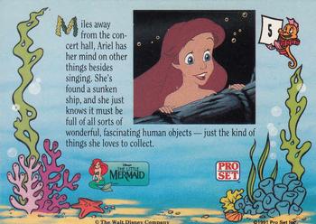 1991 Pro Set The Little Mermaid #5 Miles away from the concert hall, Ariel has Back