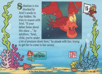 1991 Pro Set The Little Mermaid #15 Sebastian is too shocked by Ariel's words to Back