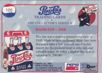 1995 Dart Pepsi-Cola Collector's Series 2 #105 Hand Fan - 1910 Back