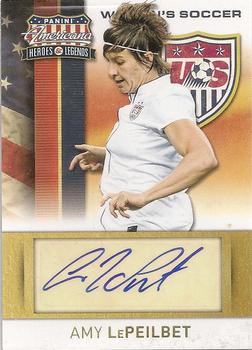 2012 Panini Americana Heroes & Legends - US Women's Soccer Team Signatures #4 Amy LePeilbet Front