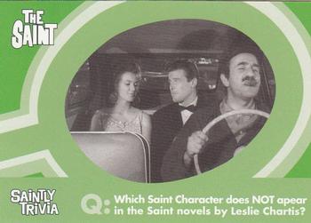 2003 Cards Inc. Best of the Saint #86 Q: Which Saint Character does NOT apear in t Front
