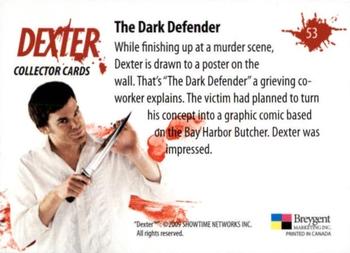 2009 Breygent Dexter Seasons 1 and 2 #53 The Dark Defender Back