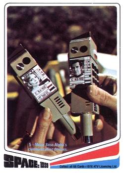 1976 Donruss Space: 1999 #5 Moon Base Alpha's communication devices. Front