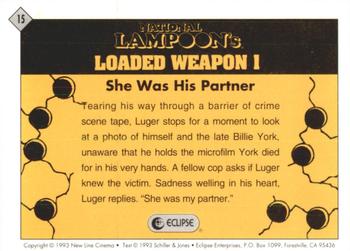 1993 Eclipse Loaded Weapon 1 #15 She Was His Partner Back