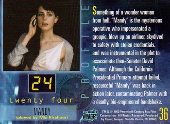 2003 Comic Images 24 Season 1 & 2 #36 Mandy (played by Mia Kirshner) Back