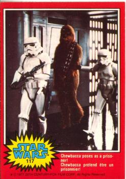 1977 O-Pee-Chee Star Wars #117 Chewbacca poses as a prisoner! Front
