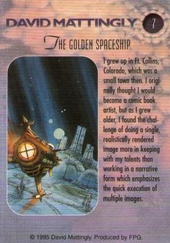 1995 FPG David Mattingly #7 The Golden Spaceship Back