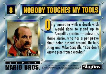 1993 SkyBox Super Mario Bros. #8 NOBODY touches my tools Back