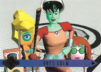 1995 Ultra Reboot #40 Dot's Crew Front