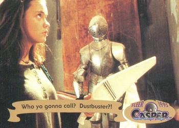 1995 Fleer Casper #40 Who ya gonna call? Dustbuster?! Front