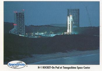 1990-92 Space Ventures Space Shots #0257 H-1 Rocket - On Pad at Tanegashima Space Center Front