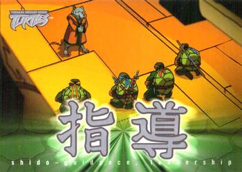 2003 Fleer Teenage Mutant Ninja Turtles #9 Kanji: Shido - guidance, leadership Front