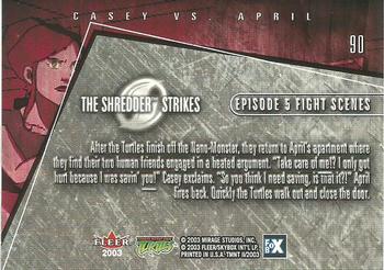 2003 Fleer Teenage Mutant Ninja Turtles 2: The Shredder Strikes #90 Casey vs. April Back