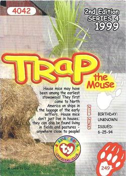 1999 Ty Beanie Babies IV #249 Trap Back