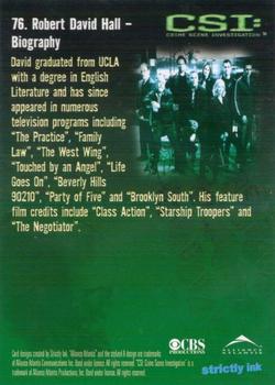 2003 Strictly Ink CSI Series 1 #76 Robert David Hall - Biography Back