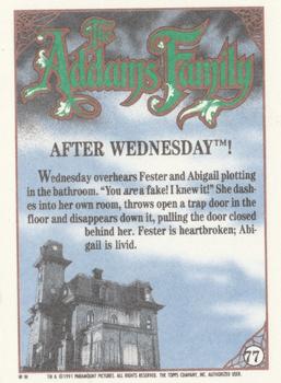 1991 Topps The Addams Family #77 After Wednesday! Back