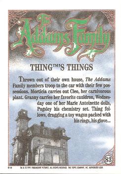 1991 Topps The Addams Family #83 Thing's Things Back
