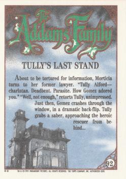 1991 Topps The Addams Family #92 Tully's Last Stand Back