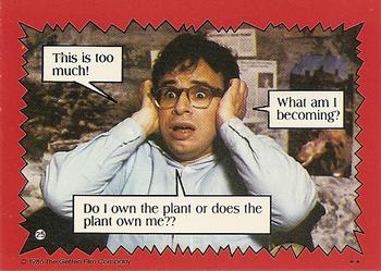 1986 Topps Little Shop of Horrors #25 Maxwell House Coffee / This is too much!What am I Back