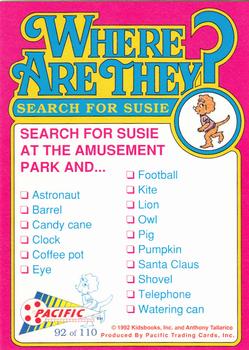 1992 Pacific Where are They? #92 Search for Susie   at the amusement park Back