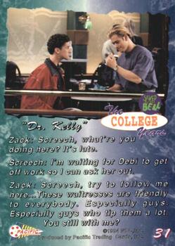 1994 Pacific Saved By The Bell: The College Years #31 Cast Photo Back