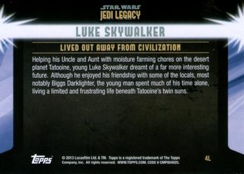 2013 Topps Star Wars: Jedi Legacy #4L Isolation in Youth / Lived out away from civilization Back
