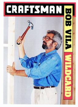 1995-96 Craftsman - Bob Vila Wildcards #NNO Bob Vila Front