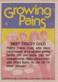 1988 Topps Growing Pains #5 Meet Tracey Gold Back