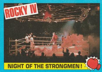 1985 Topps Rocky IV #36 Night of the Strongmen! Front